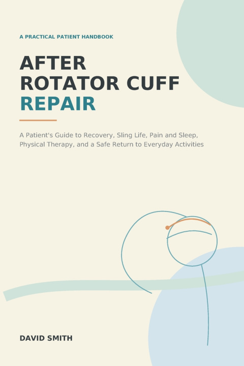 Könyv After Rotator Cuff Repair David Smith