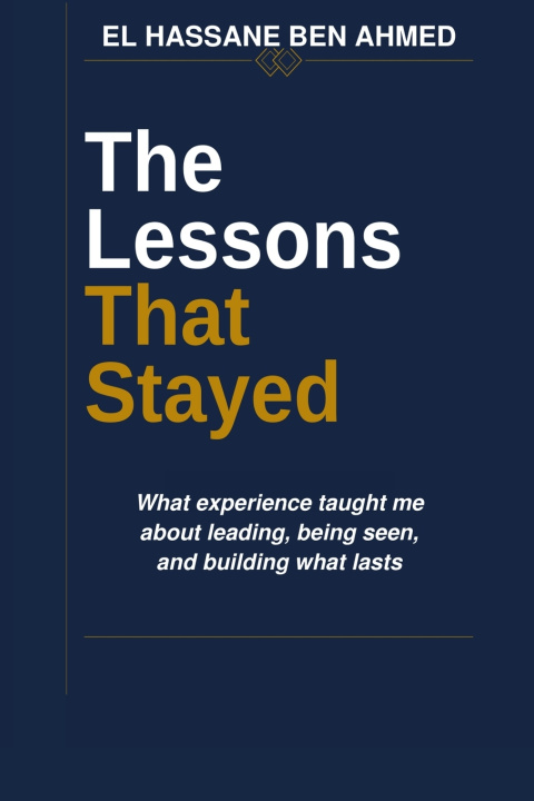 Book The lessons that stayed El Hassane Ben Ahmed