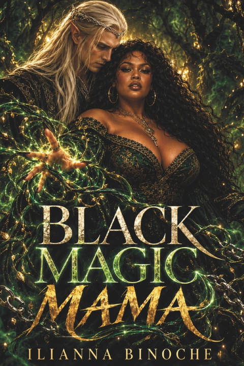 Book Black Magic Mama Ilianna Binoche