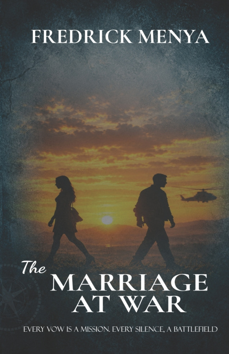 Kniha The Marriage at War Fredrick Menya