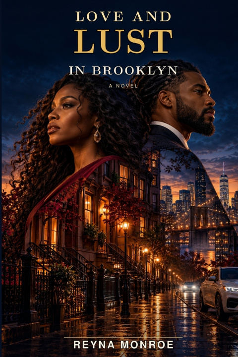 Книга Love and Lust in Brooklyn Reyna B Monroe