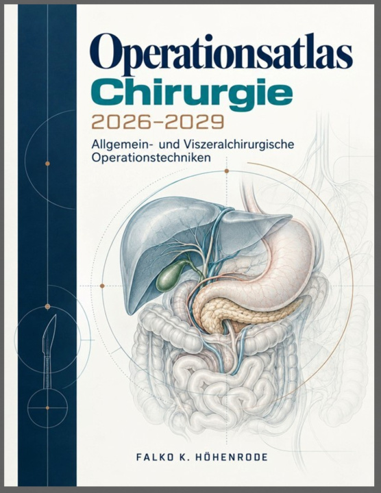 Kniha Operationsatlas Chirurgie 2026-2029 Falko K. Höhenrode