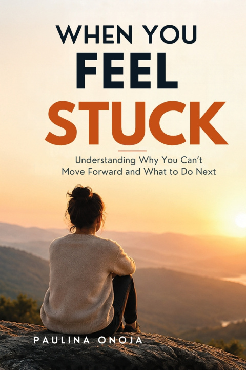 Book WHEN YOU FEEL STUCK PAULINA ONOJA