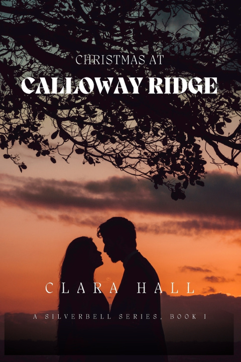 Knjiga Christmas at Calloway Ridge Clara Hall
