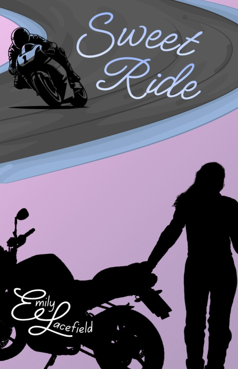 Book Sweet Ride Emily Lacefield