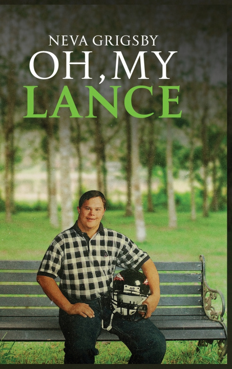 Book Oh, My Lance Neva Grigsby