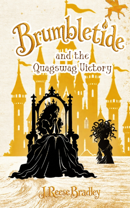 Libro Brumbletide and the Quagswag Victory J. Reese Bradley