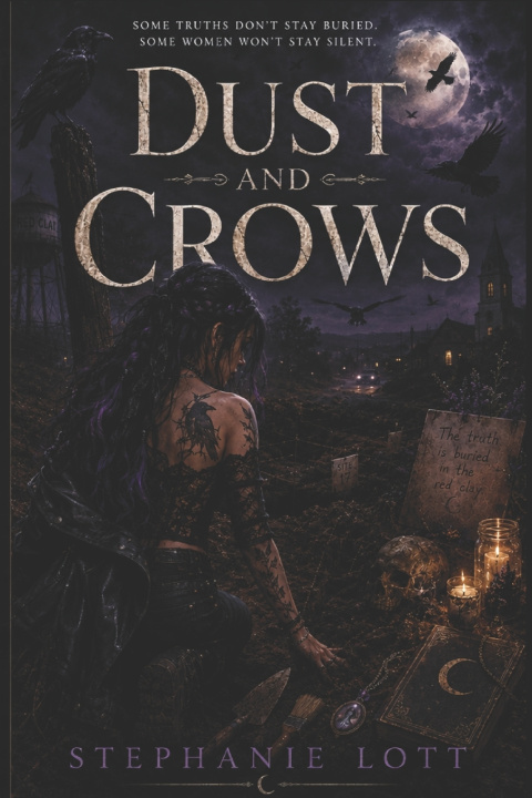 Βιβλίο Dust and Crows Stephanie Lott