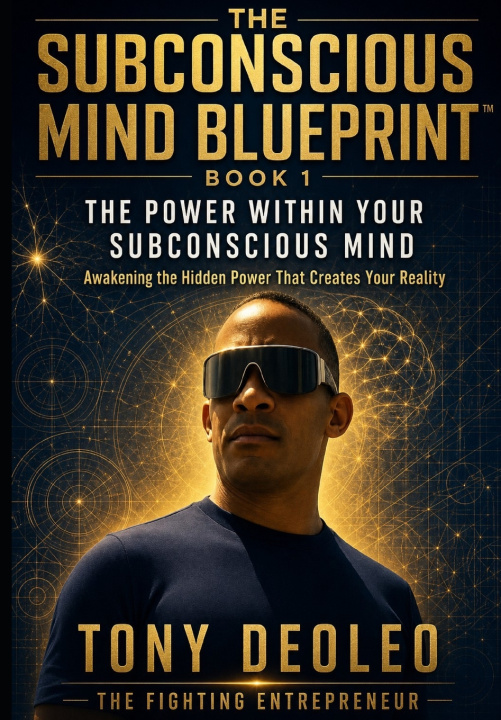 Knjiga The Power Within Your Subconscious Mind Tony Deoleo