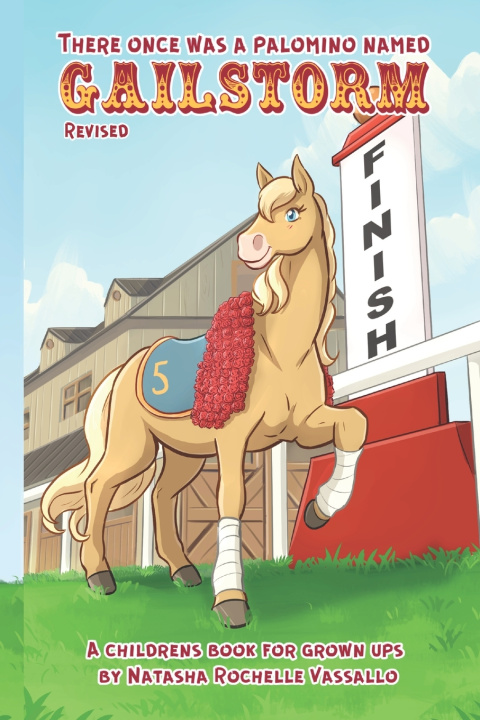 Livro There Once was a a Palomino named Gailstorm Natasha Rochelle Vassallo