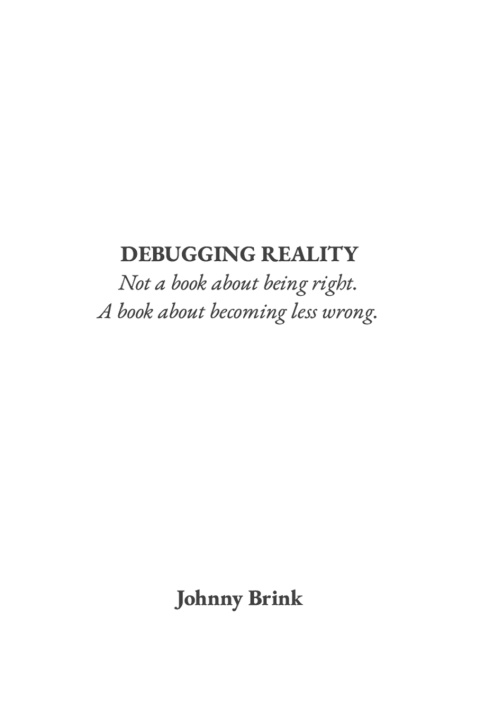 Könyv DEBUGGING REALITY Johnny Brink