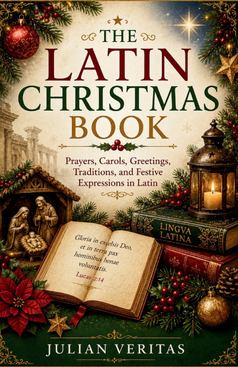 Libro The Latin Christmas Book Julian Veritas