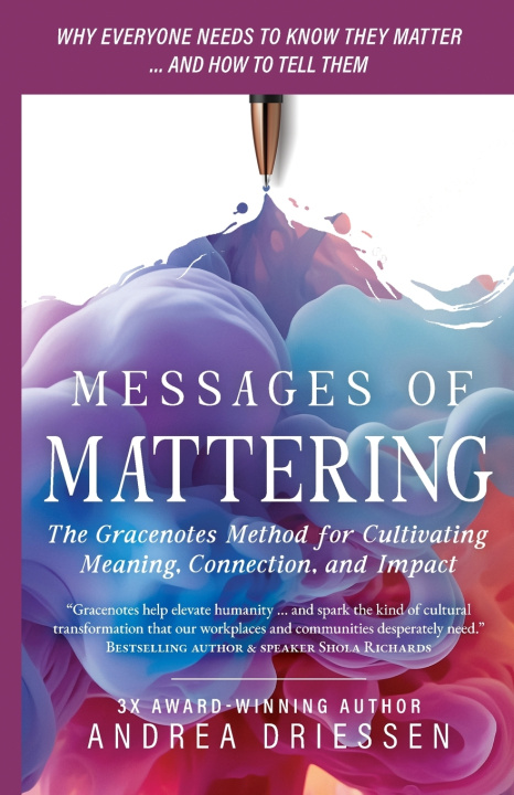 Book Messages of Mattering Andrea L Driessen