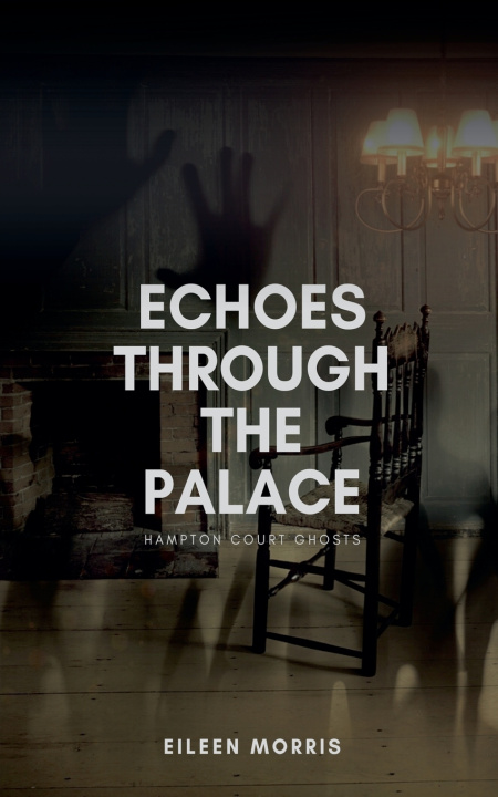 Book Echoes through the Palace Eileen Morris