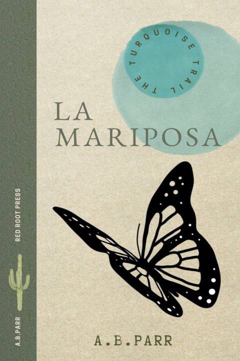 Buch La Mariposa A.B.Parr