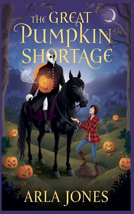 Kniha The Great Pumpkin Shortage Arla Jones