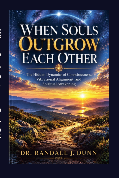 Книга When Souls Outgrow Each Other Randall Dunn