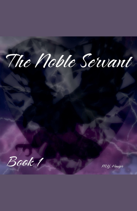 Buch The Noble Servant M.Y. Hauger