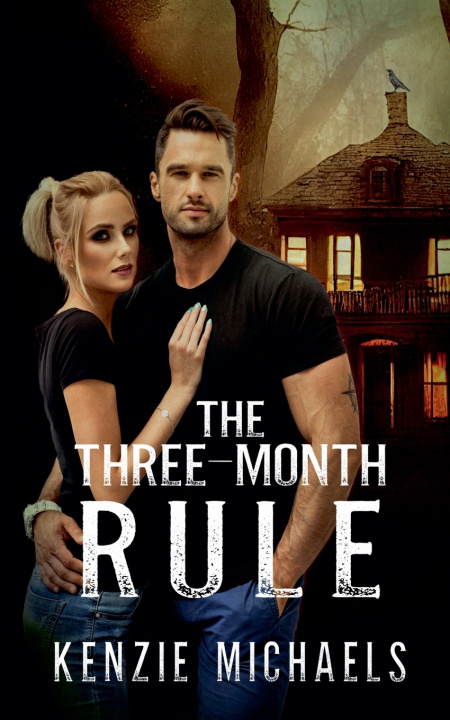 Buch The Three-Month Rule Kenzie Michaels