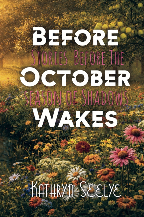 Livro Before October Wakes Kathryn Seelye