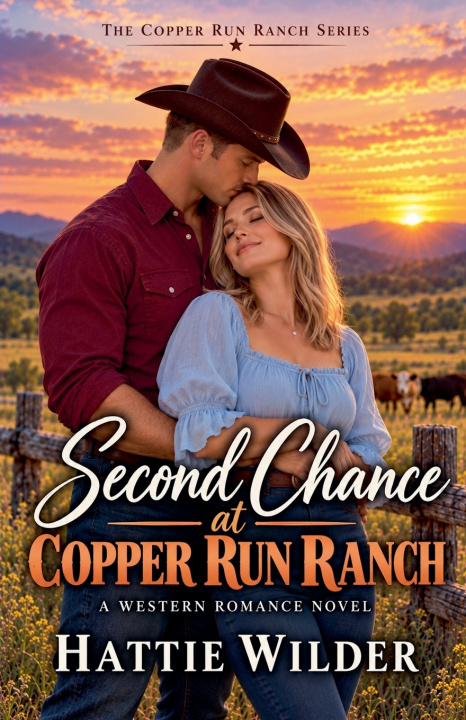 Livro Second Chance at Copper Run Ranch Hattie Wilder