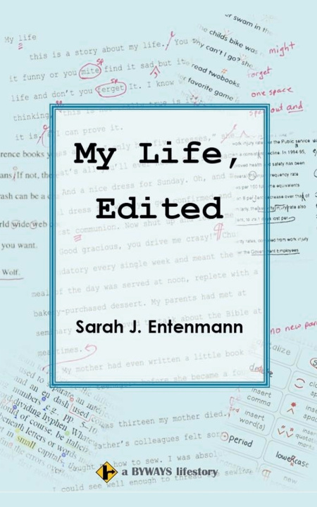 Livro My Life, Edited Sarah J. Entenmann