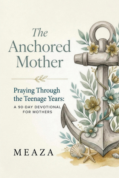 Kniha The Anchored Mother Meaza