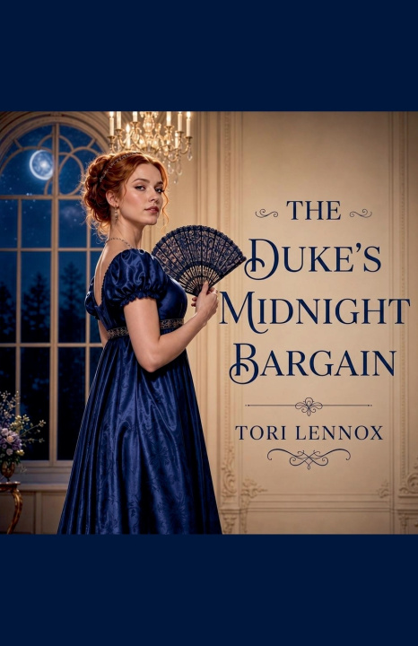 Book The Duke's Midnight Bargain Tori Lennox