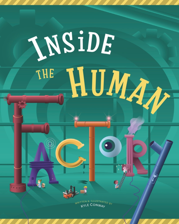 Book Inside The Human Factory Kyle Conway