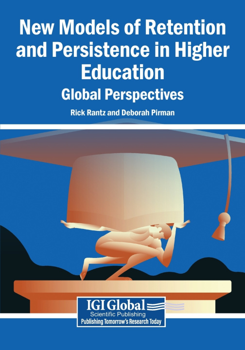 Libro New Models of Retention and Persistence in Higher Education Rick Rantz