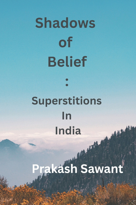 Carte Shadows of Belief Prakash B Sawant