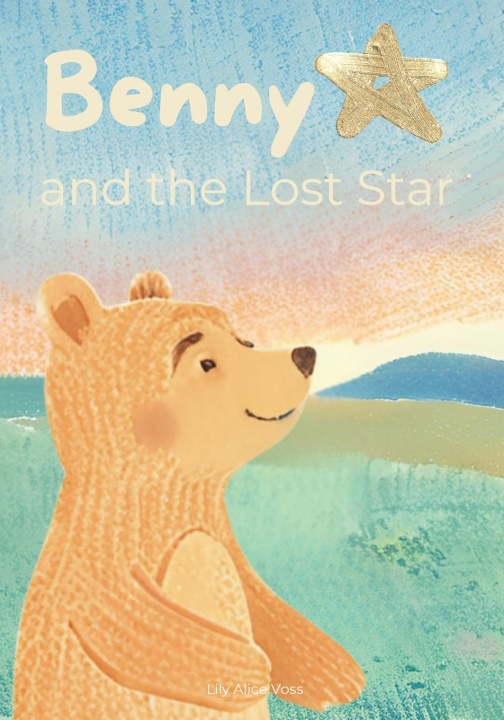 Kniha Benny and the Lost Star Lily Alice Voss