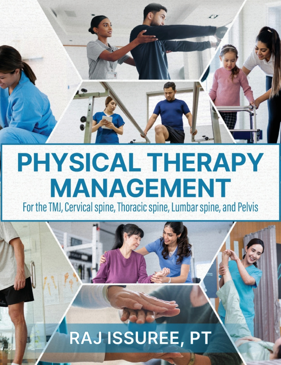 Buch Physical Therapy Management Raj Issuree PT