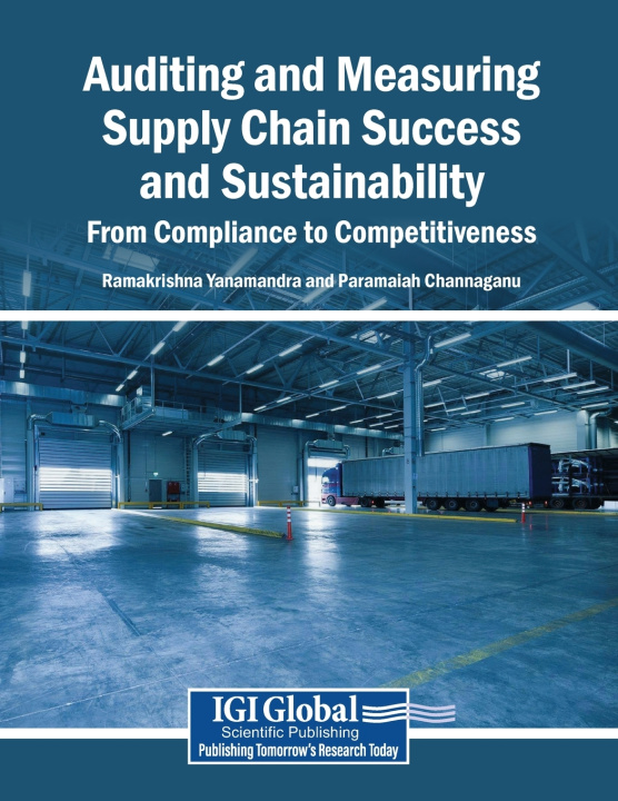 Könyv Auditing and Measuring Supply Chain Success and Sustainability Ramakrishna Yanamandra