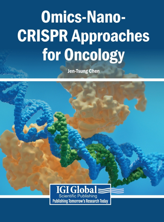 Книга Omics-Nano-CRISPR Approaches for Oncology Jen-Tsung Chen