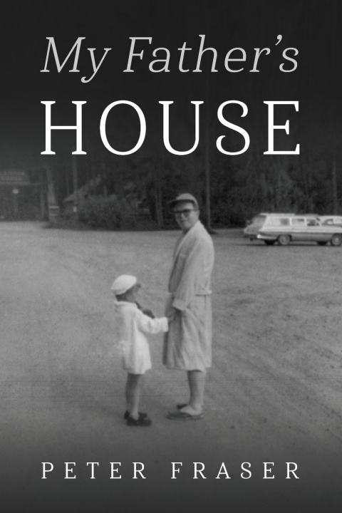 Libro My Father's House Peter Fraser