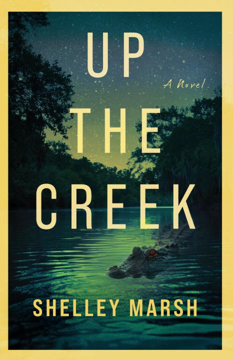 Book Up the Creek Shelley Marsh