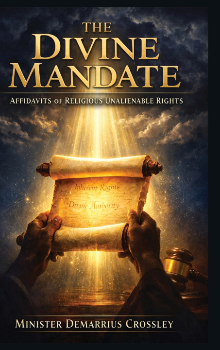 Βιβλίο The Divine Mandate Minister Demarrius Crossley