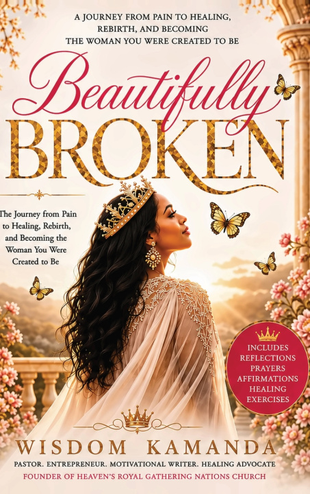 Book Beautifully Broken Wisdom Kamanda