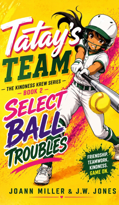 Kniha TATAY'S TEAM, SELECT BALL TROUBLES JW Jones