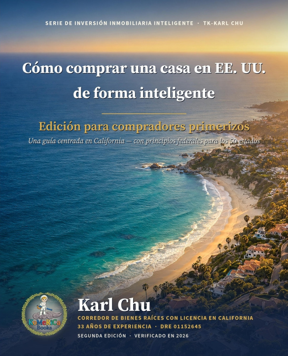 Kniha Cómo comprar una casa en EE. UU. de forma inteligente - 2ª Edición Karl Chu