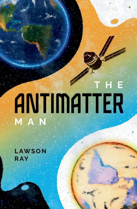 Kniha The Antimatter Man Lawson Ray