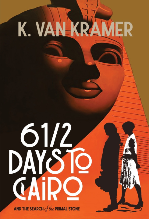 Libro 6 1/2 Days To Cairo K. Van Kramer