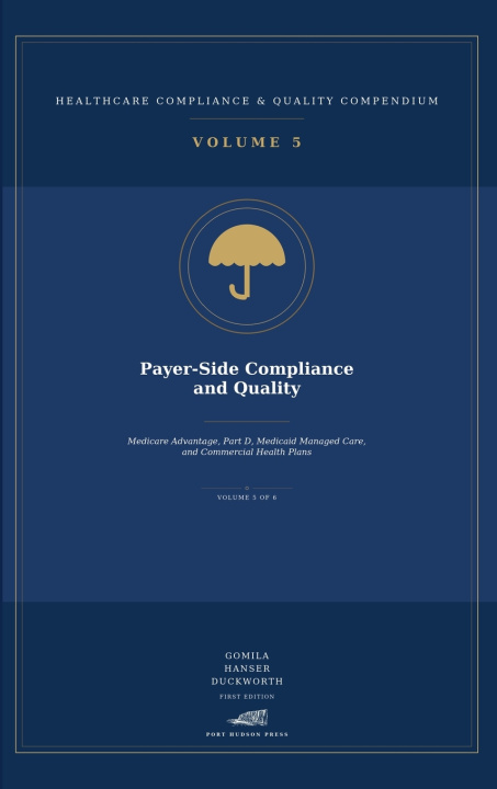 Kniha Payer-Side Compliance and Quality Gomila