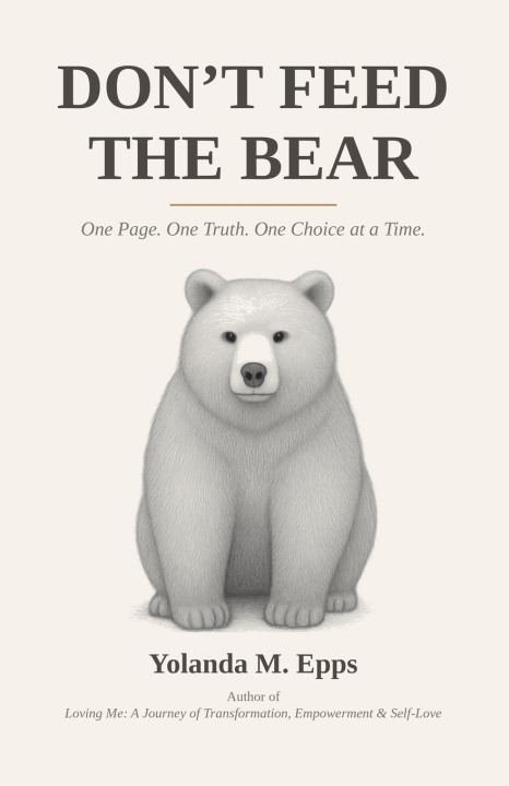 Book Don't Feed The Bear Yolanda M Epps