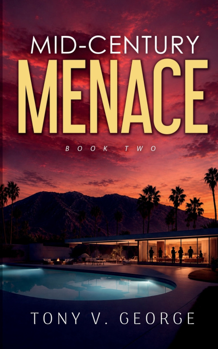 Book Mid-Century Menace Tony V George