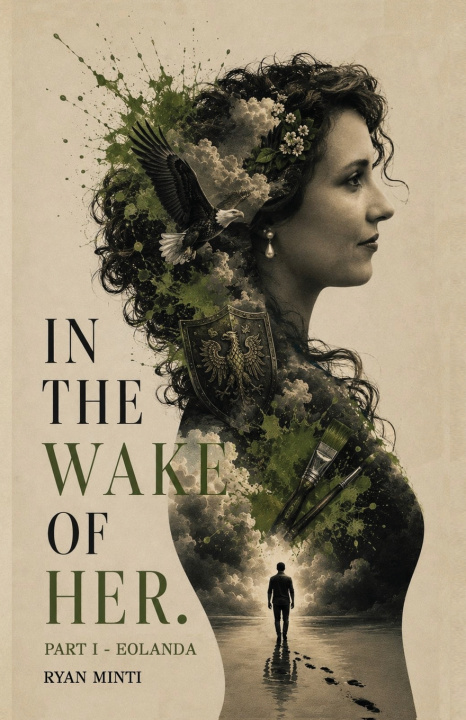 Boek In The Wake Of Her. Part I - Eolanda Ryan Minti