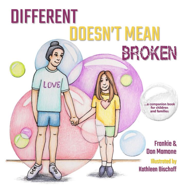 Książka Different Doesn't Mean Broken Frankie Mamone