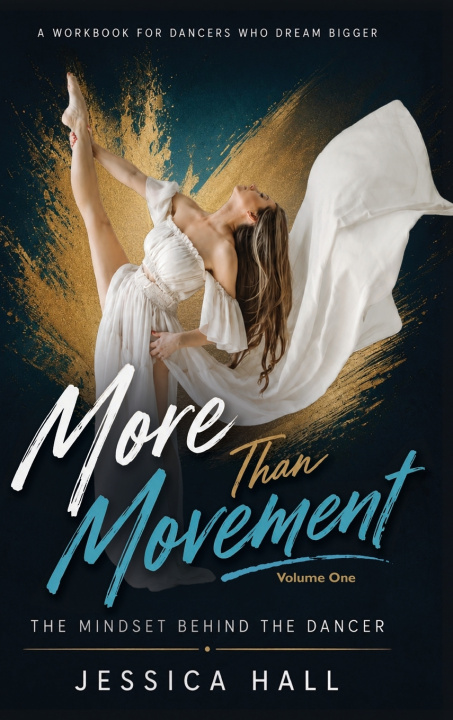 Libro More Than Movement Jessica Hall