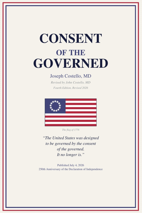 Livro Consent of the Governed Joseph MD Costello